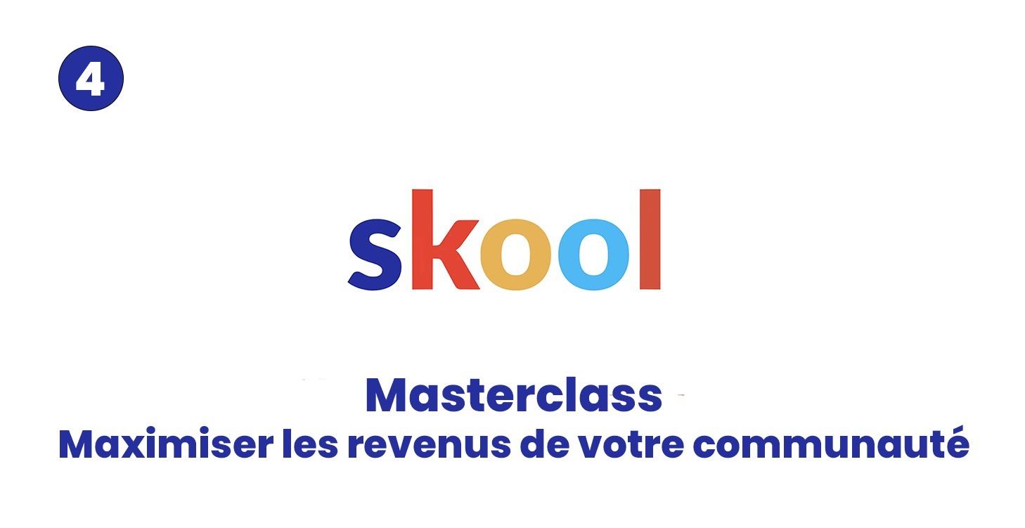 Masterclass - Maximiser les revenus