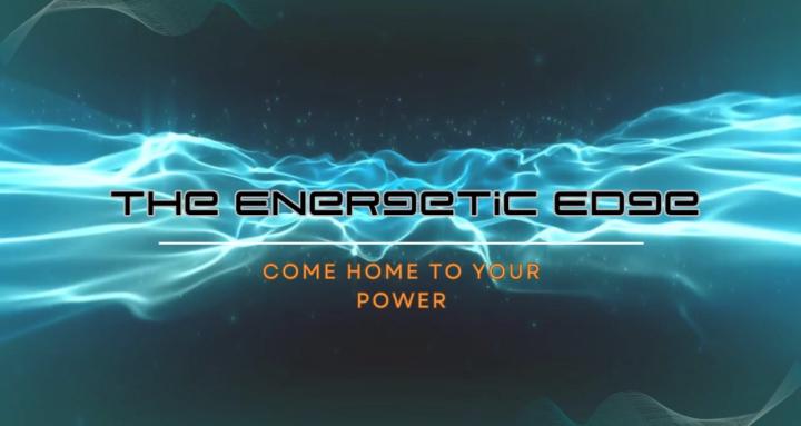 The Energetic Edge