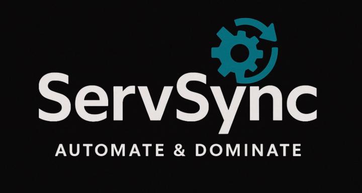 ServSync - Automate & Dominate