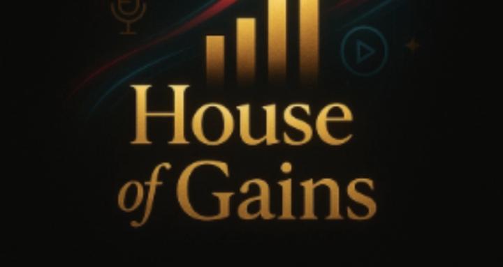 House of Gains