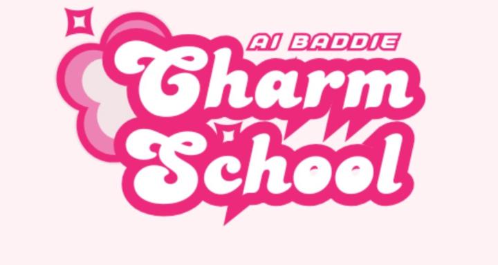 Ai Baddie Charm School