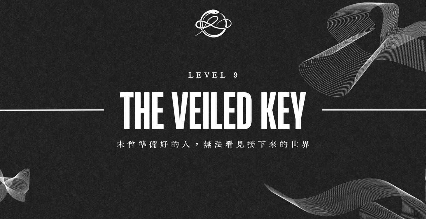Level 9 ｜The Veiled Key