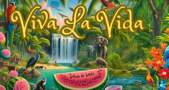 VIVA LA VIDA