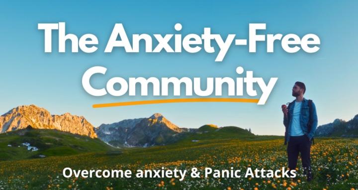 Anxiety-free Community