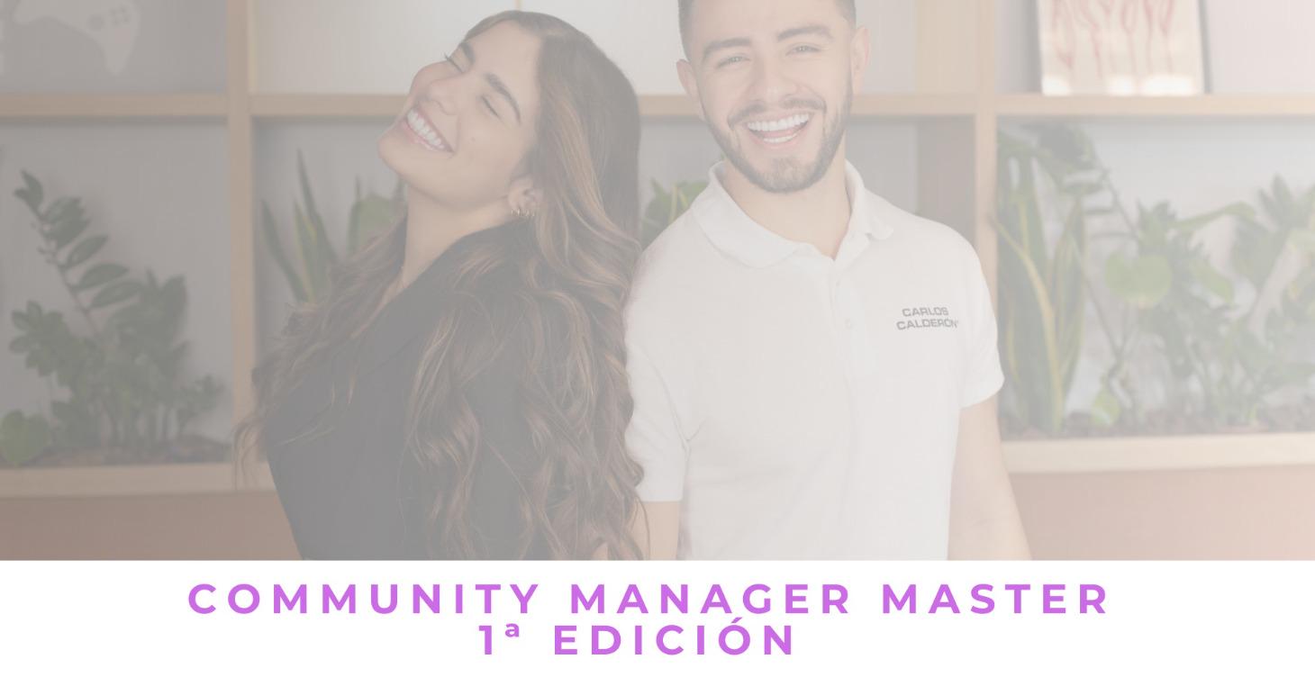 EDICIÓN I: COMMUNITY MANAGER MÁSTER