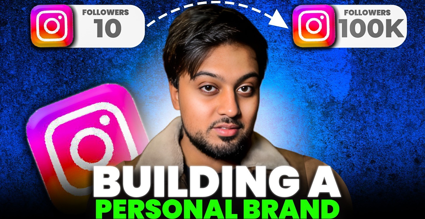 Building a Personal Brand On Instagram