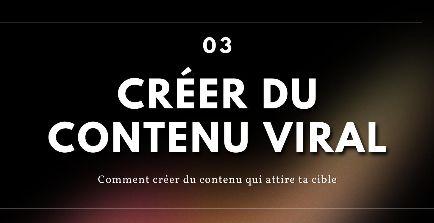 Créer du contenu viral