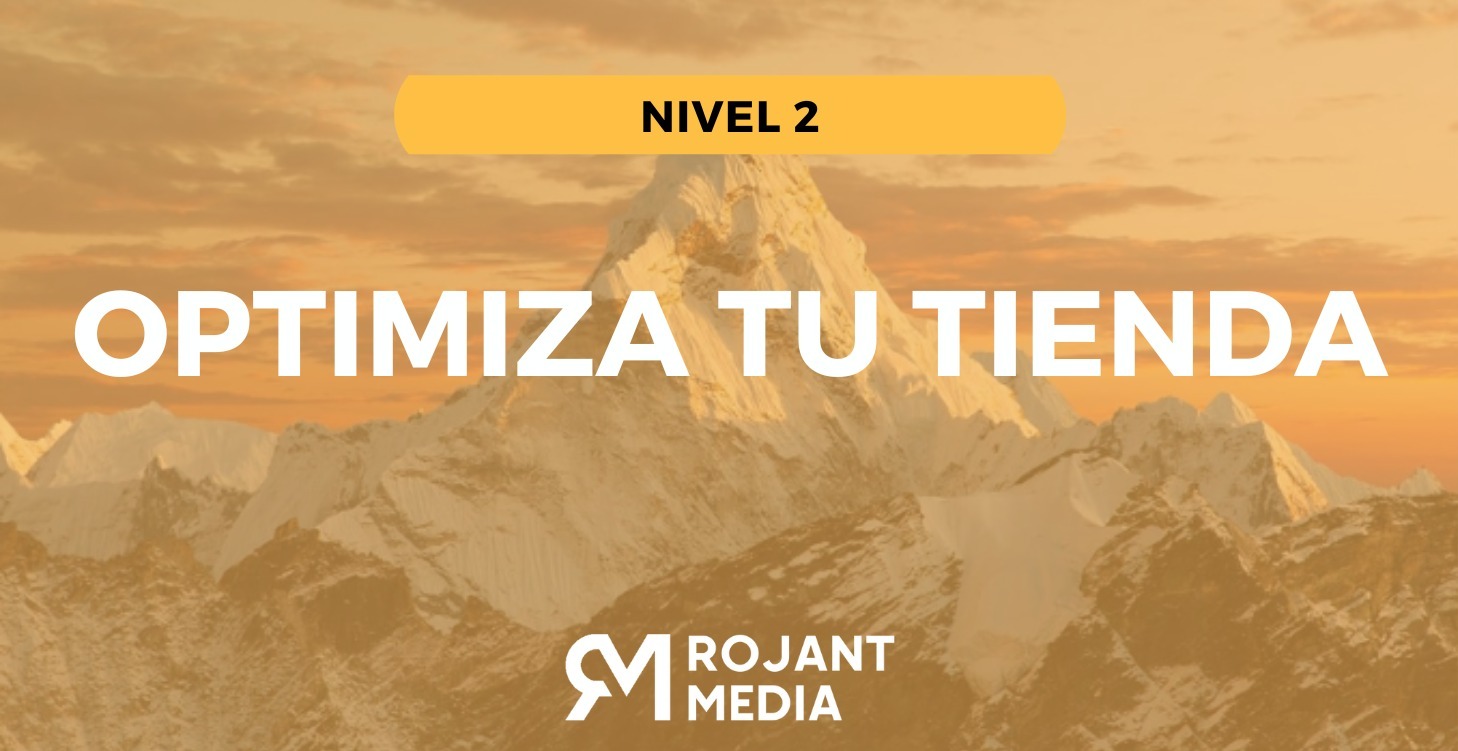 Optimiza tu tienda