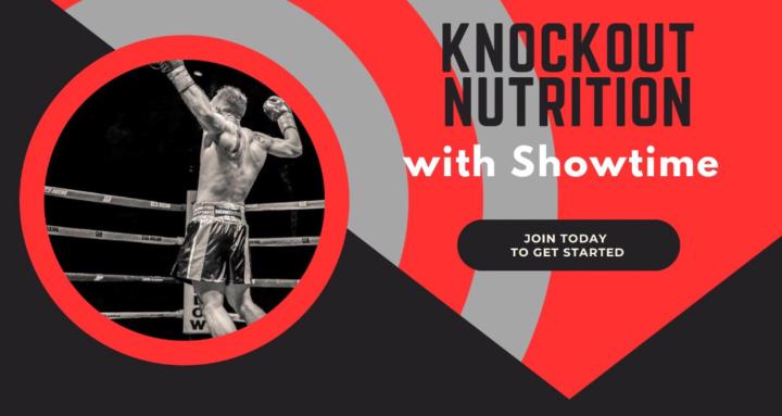 Knockout Nutrition w/ Showtime