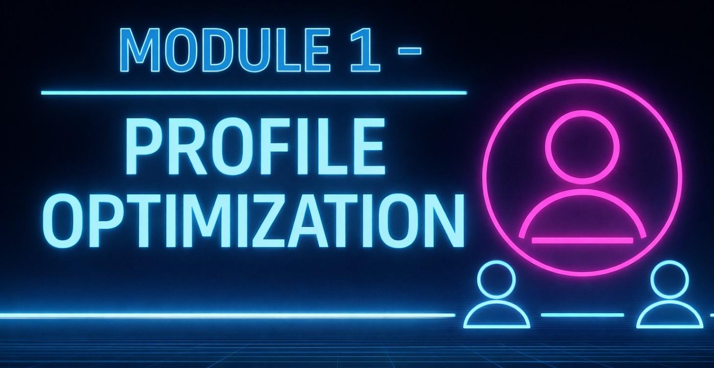 Free Module 1 - Profile Optimization