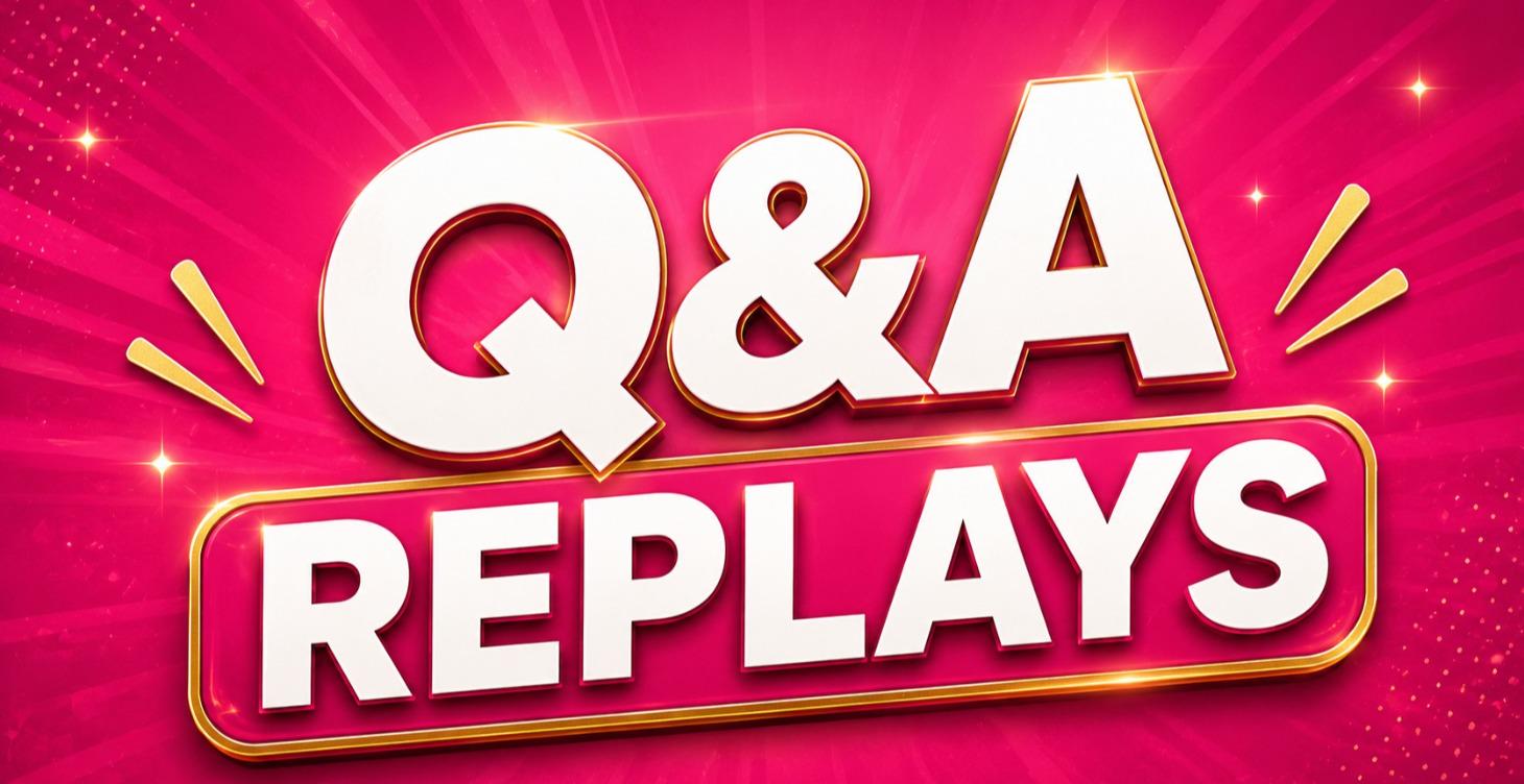 Q&A Replays