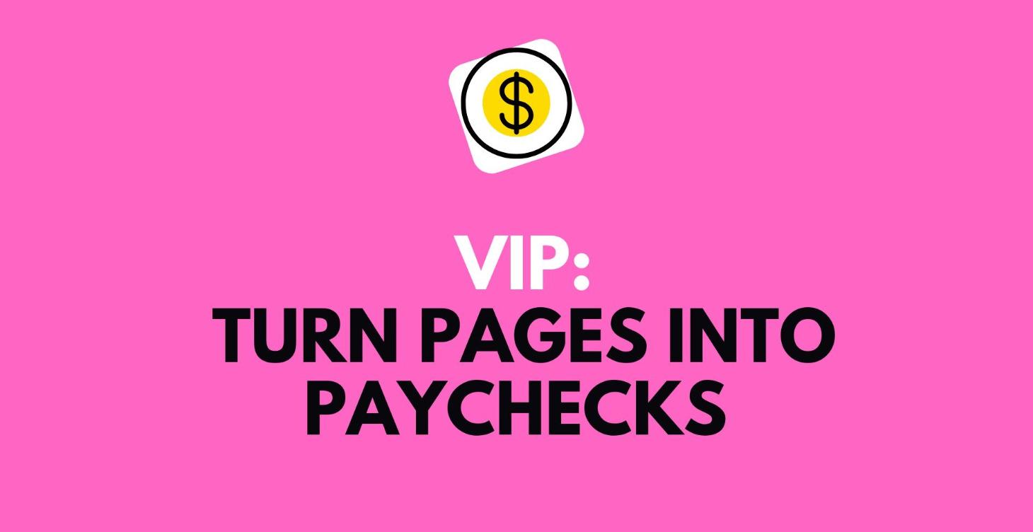 Turn Pages into Paychecks