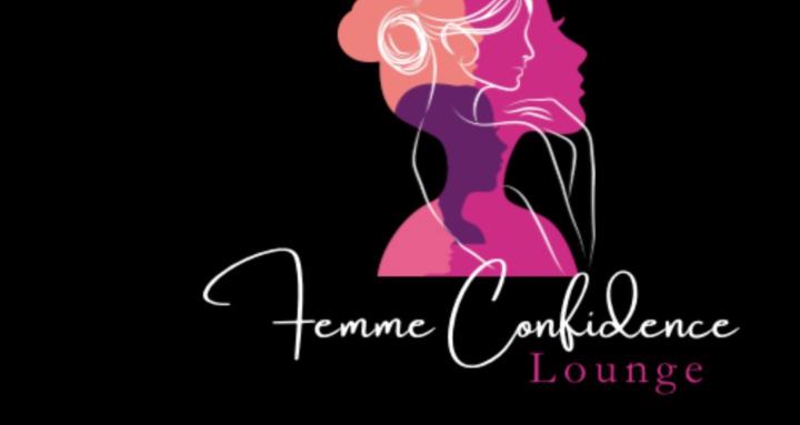 Femme Confidence Lounge