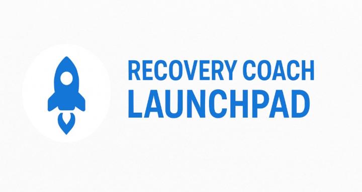Recovery Coach Launchpad