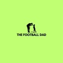 The Football Dad (Free)