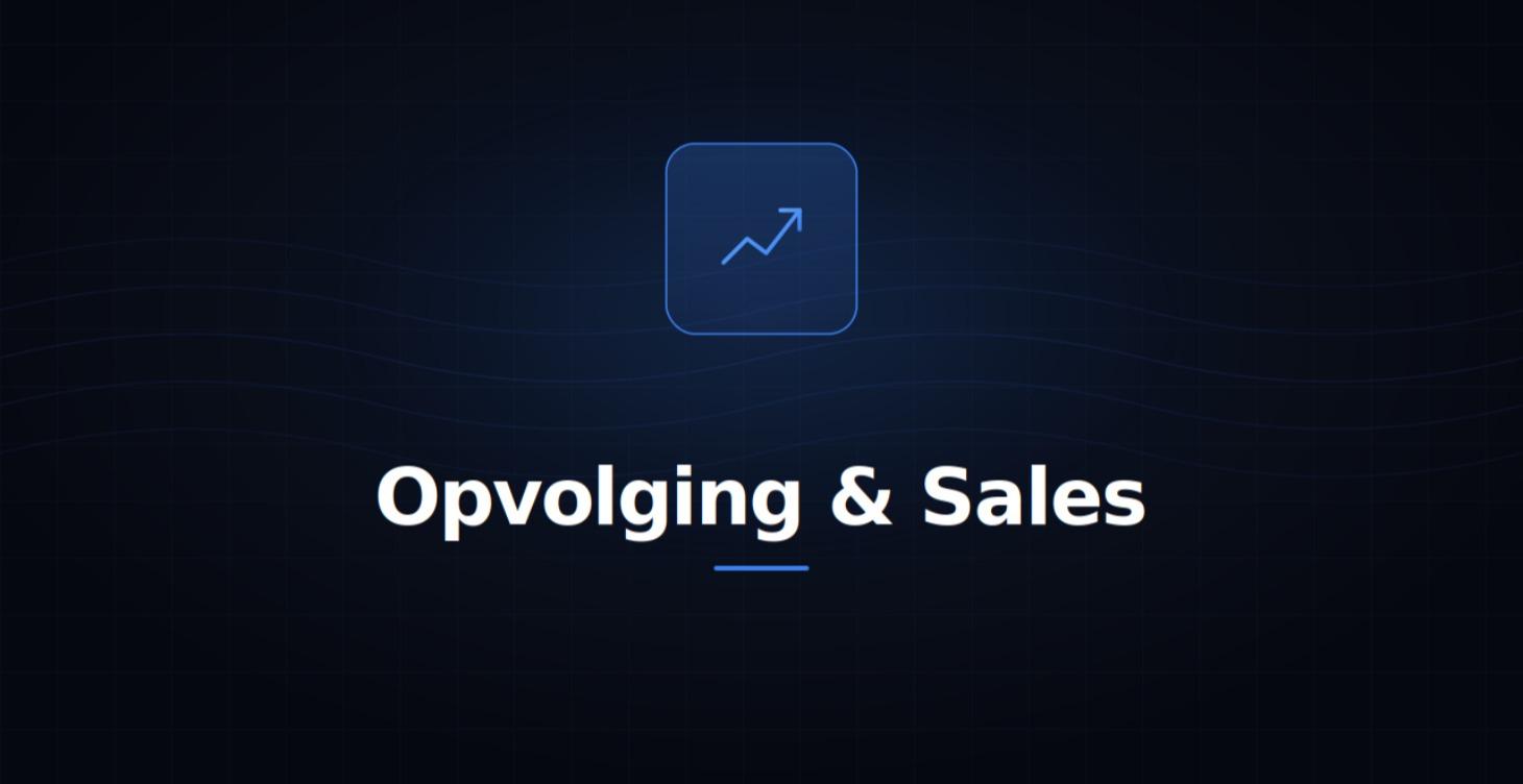Opvolging & Sales Flow