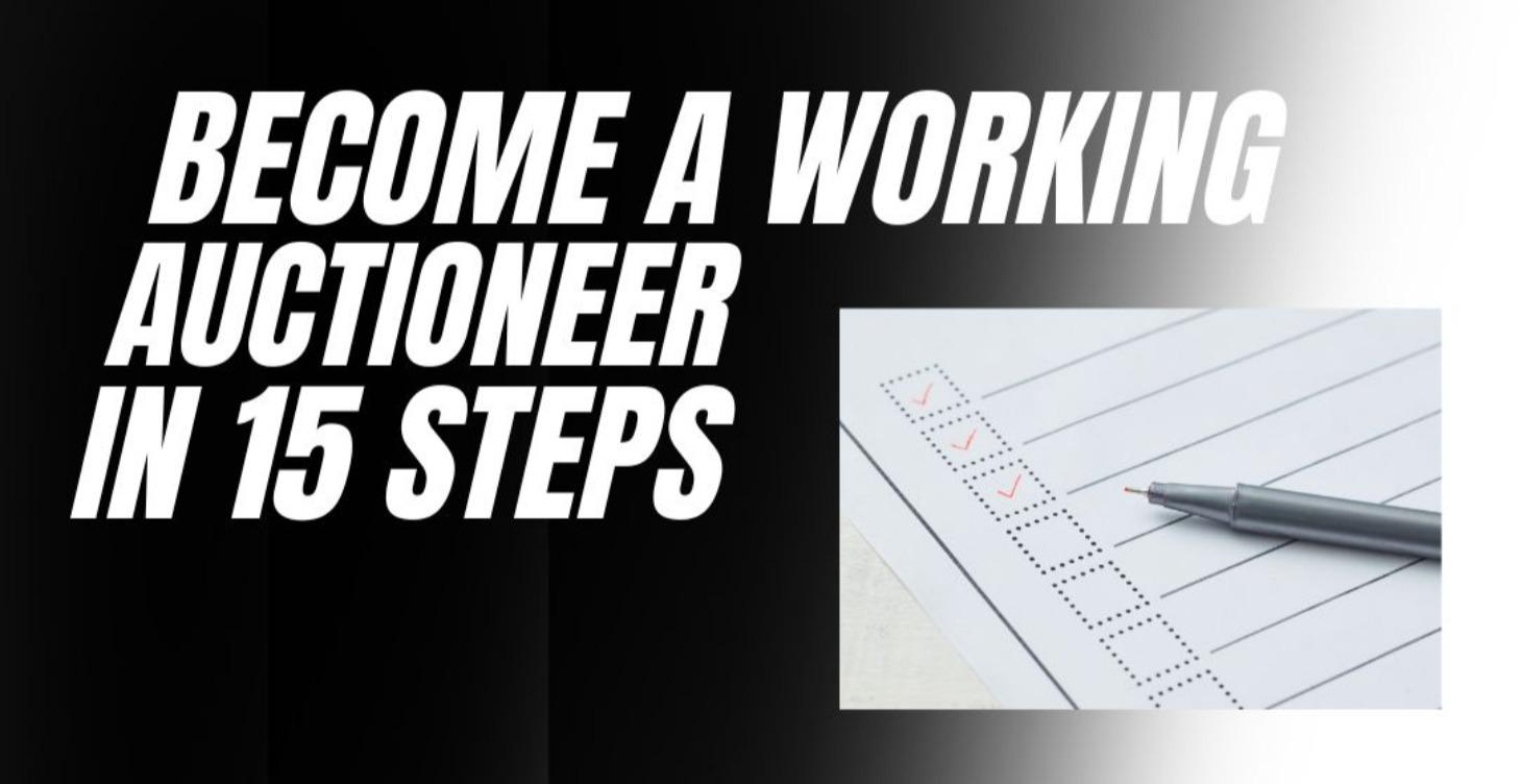 Become a Working Auctioneer in 15 Steps