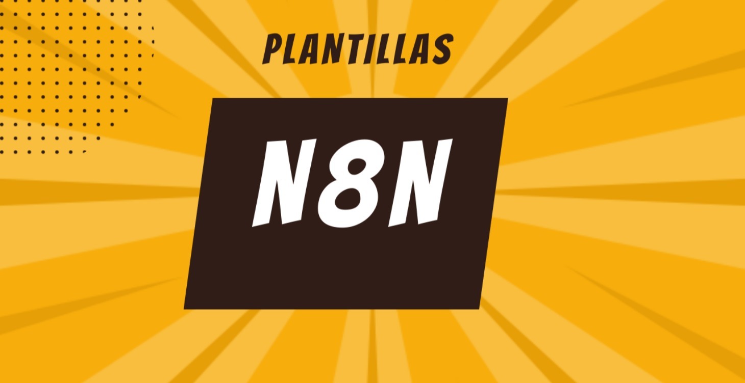 Plantillas N8N