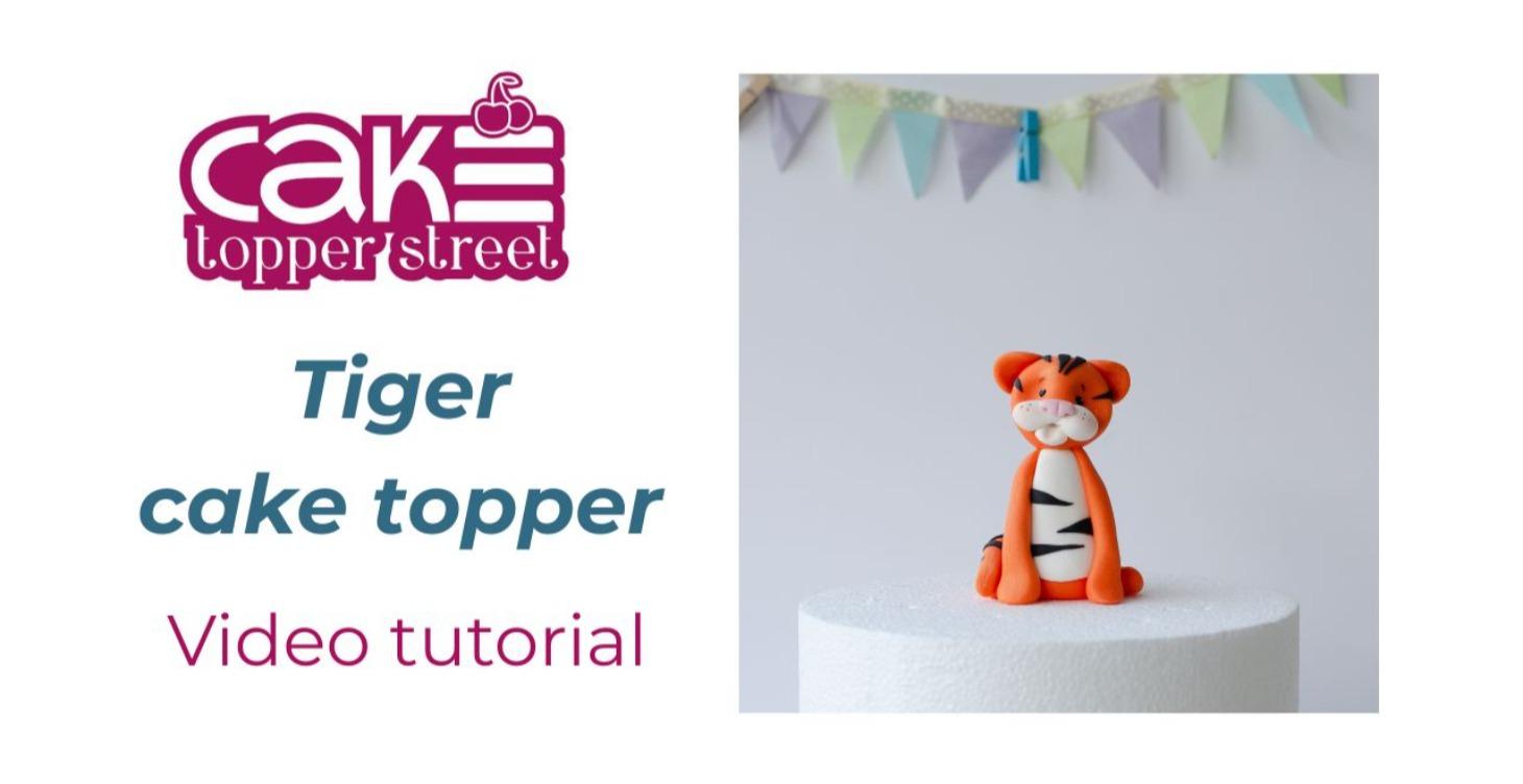 How to make Tiger cake topper