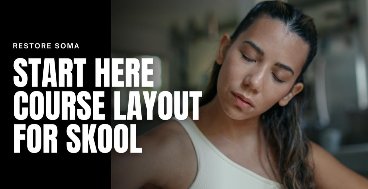 Start Here - Welcome to Soma