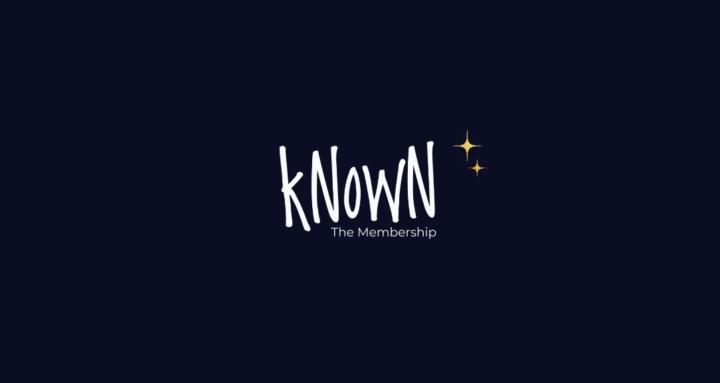 KNOWN: The Membership