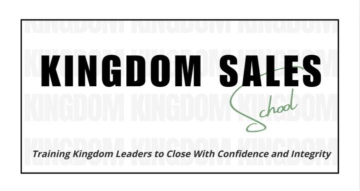 The Kingdom Sales School