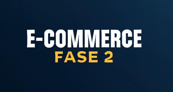 Ecomerce / Fase 2
