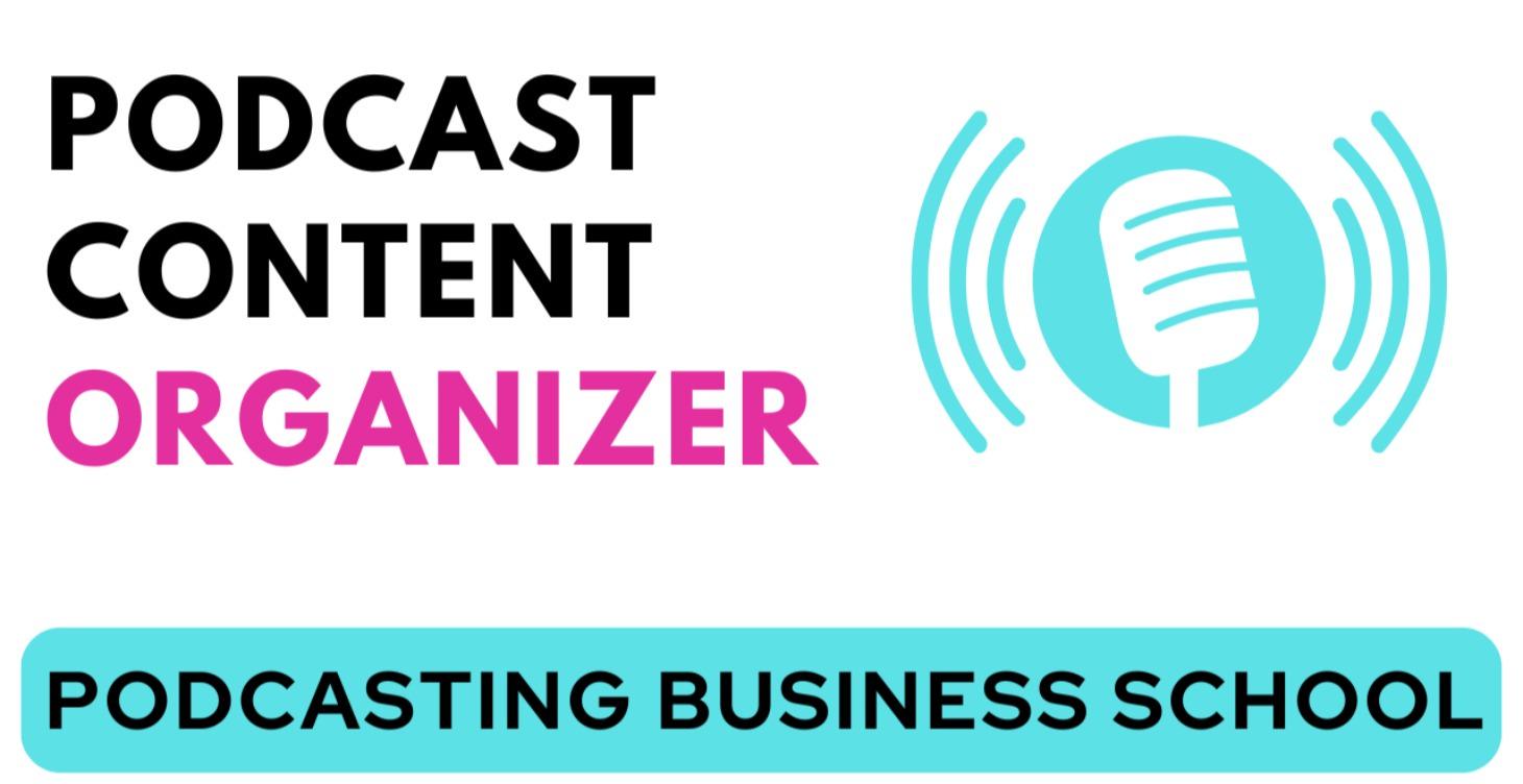 Podcast Content Organizer Tool