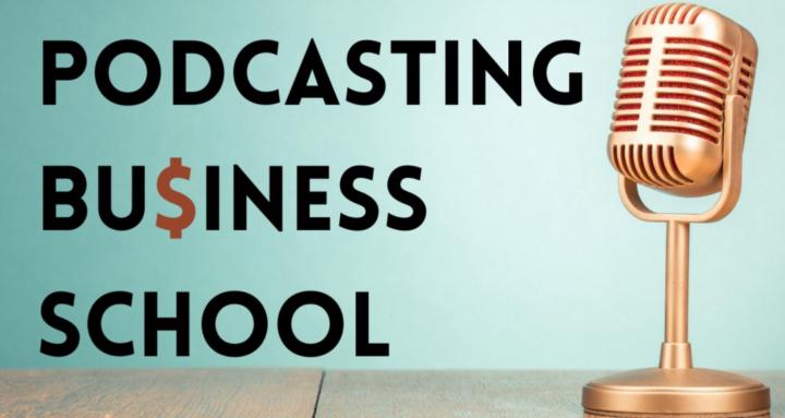 Podcasting Business School cover
