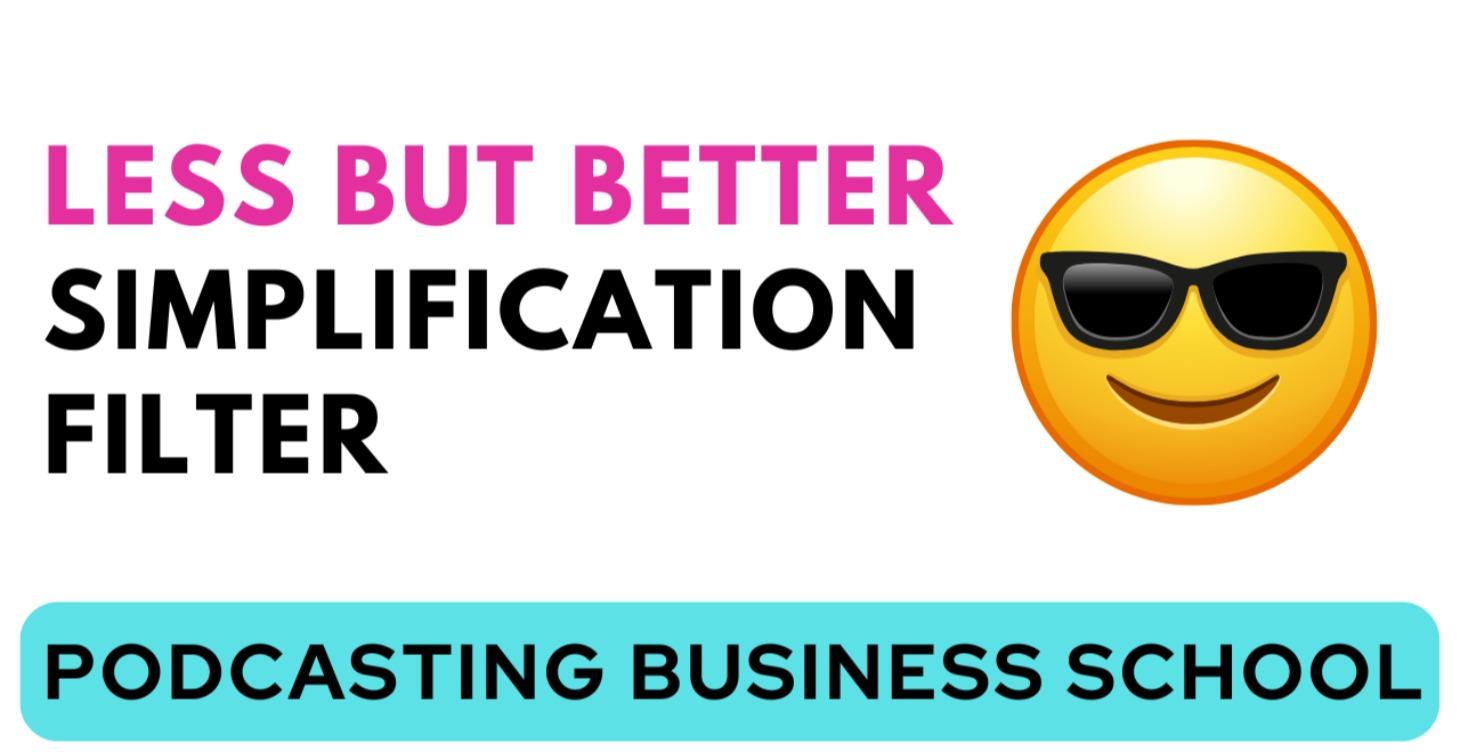 The Less But Better Simplification Filter