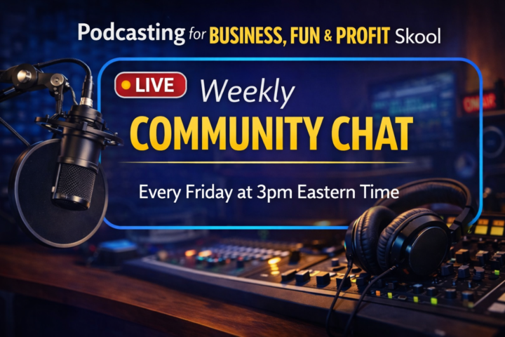 Friday Community Chat 3pm US Eastern Time