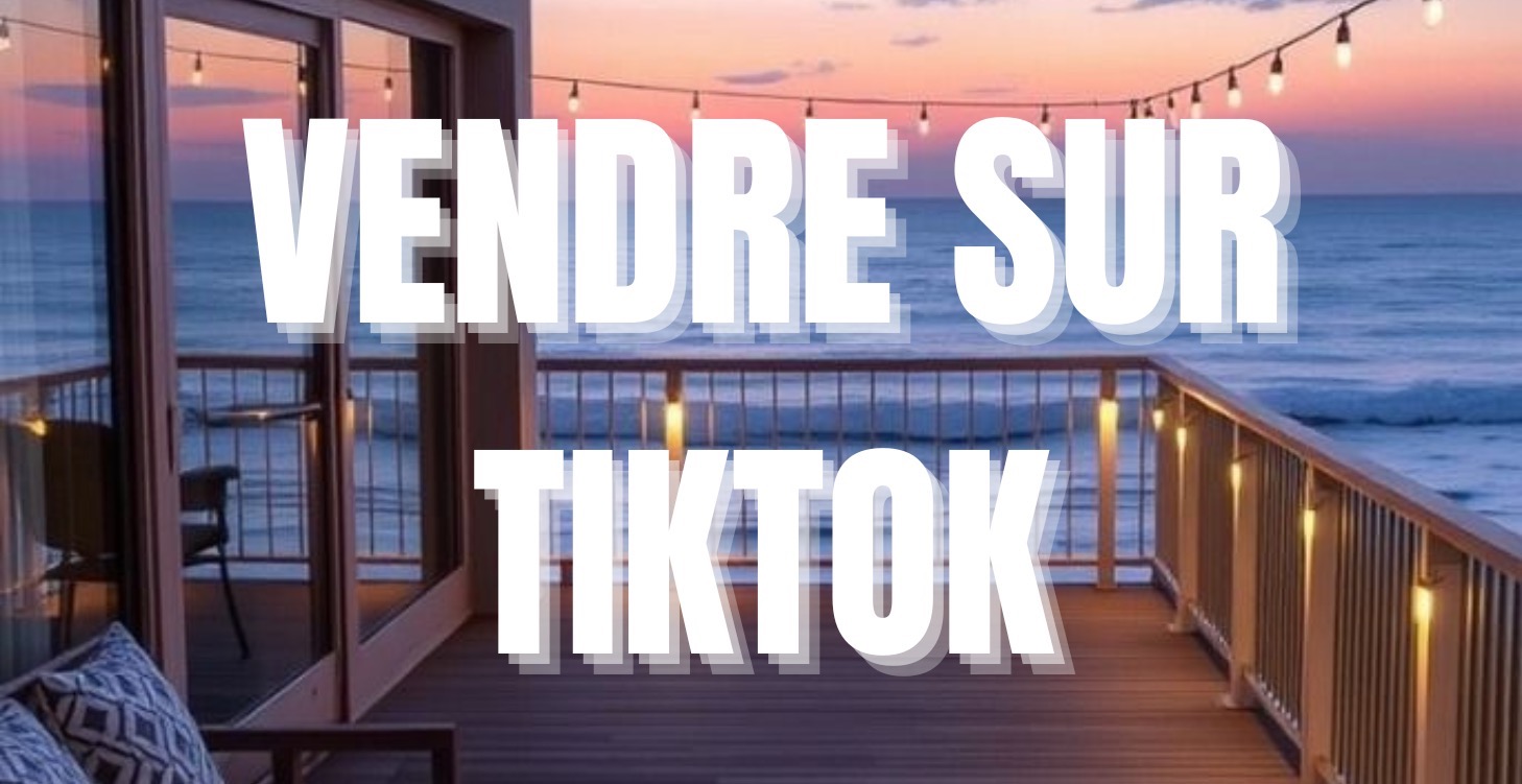 Vendre sur TikTok
