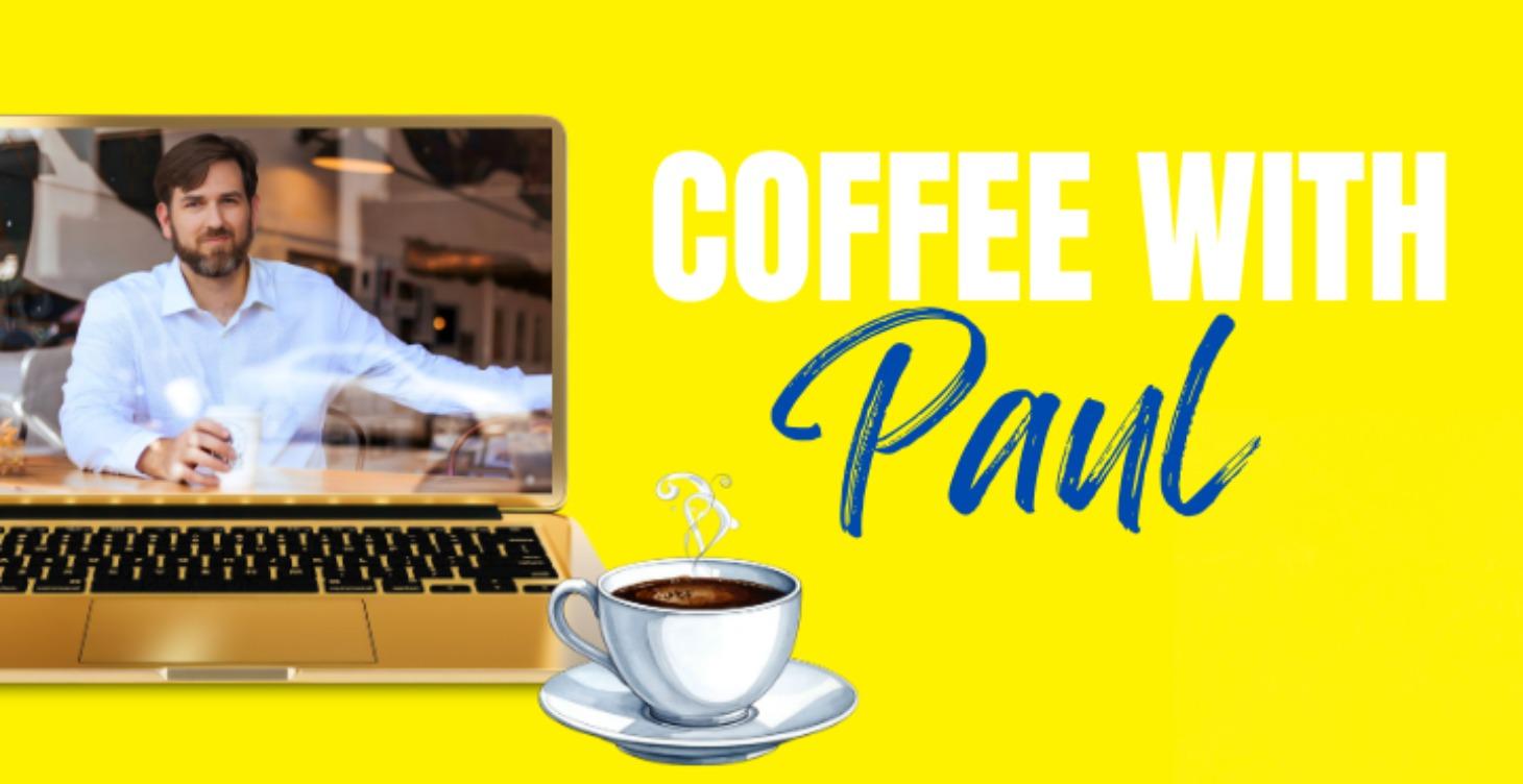 Coffee with Paul