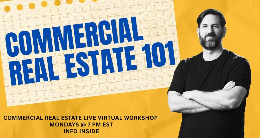 Commercial Real Estate 101