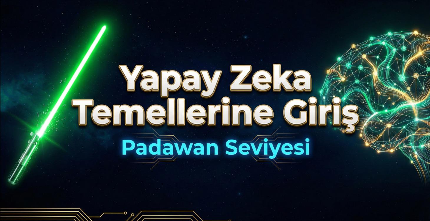 Yapay Zeka Temellerine Giriş