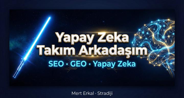 Yapay Zeka Takım Arkadaşım
