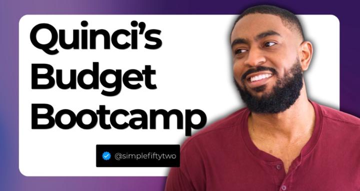 Quinci's Budget Bootcamp