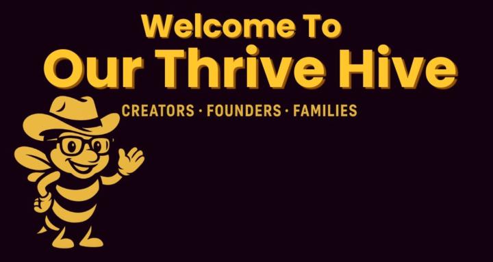 Our Thrive Hive