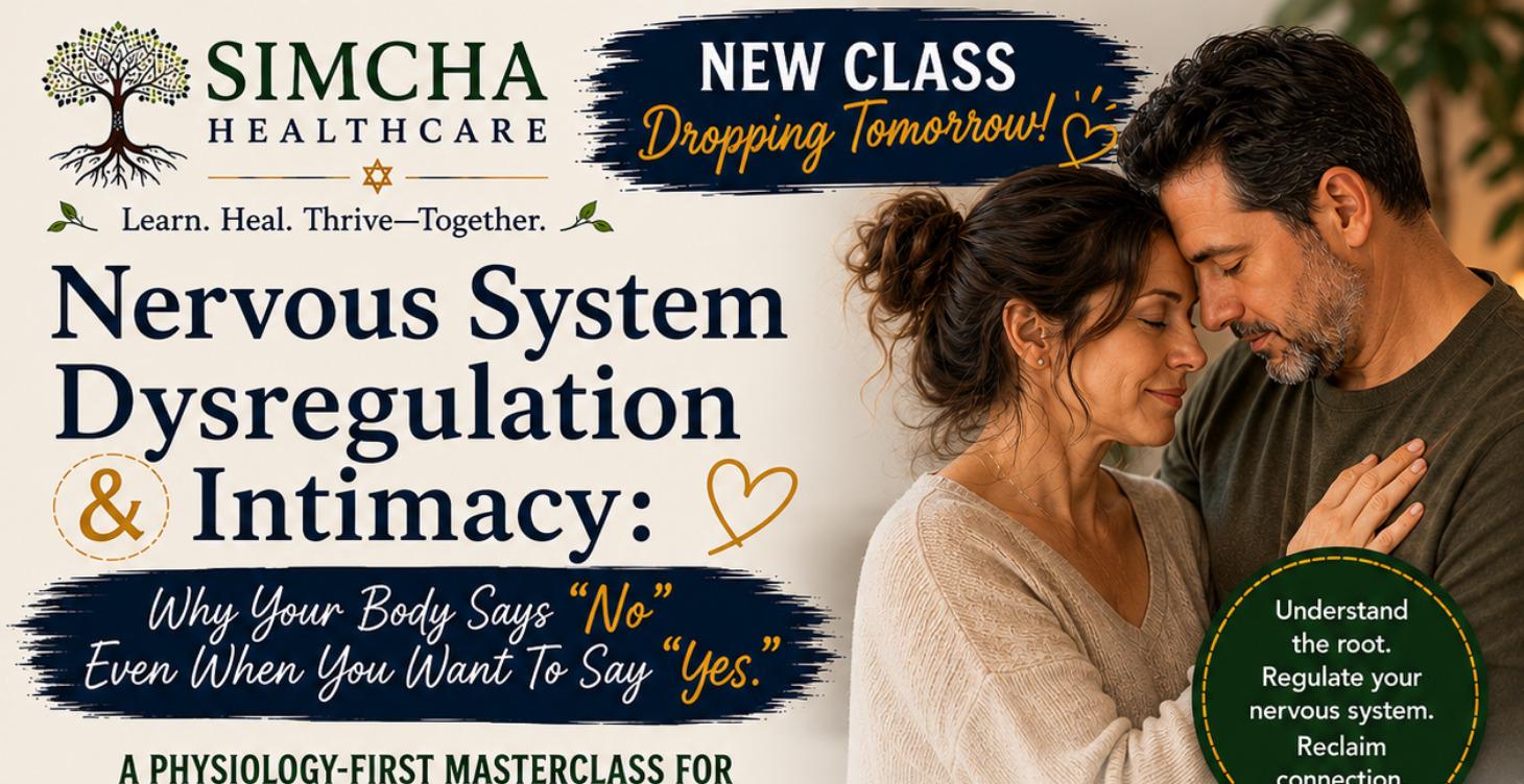 Nervous System Dysregulation & Intimacy