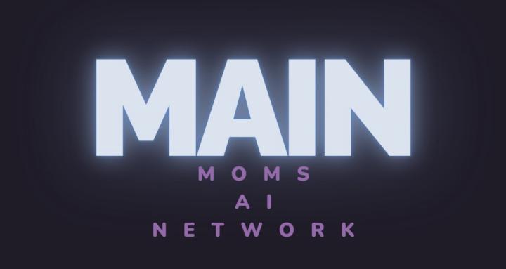 Moms AI Network