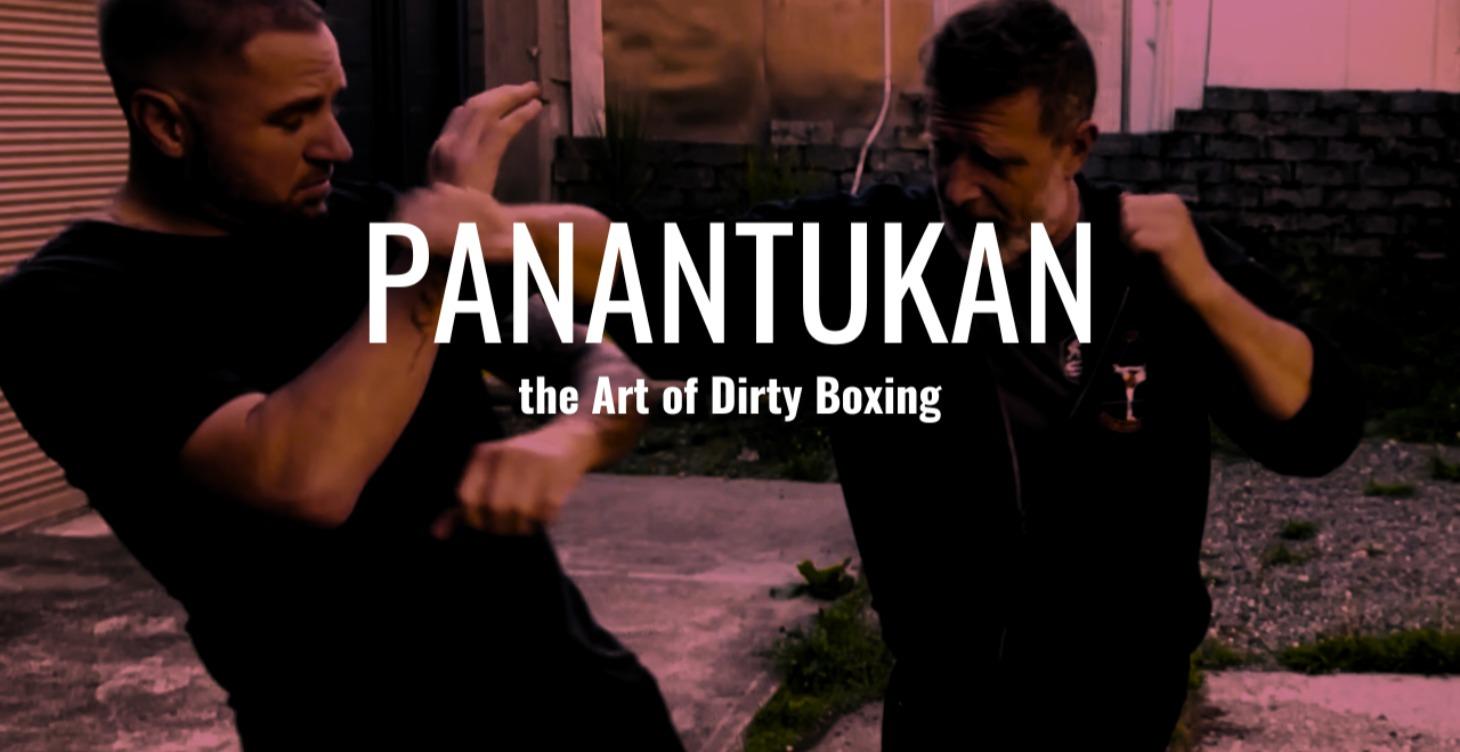 Panantukan "The Art of Dirty  Boxing"