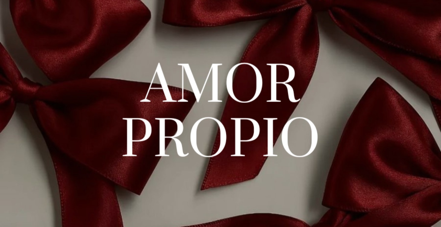 AMOR PROPIO