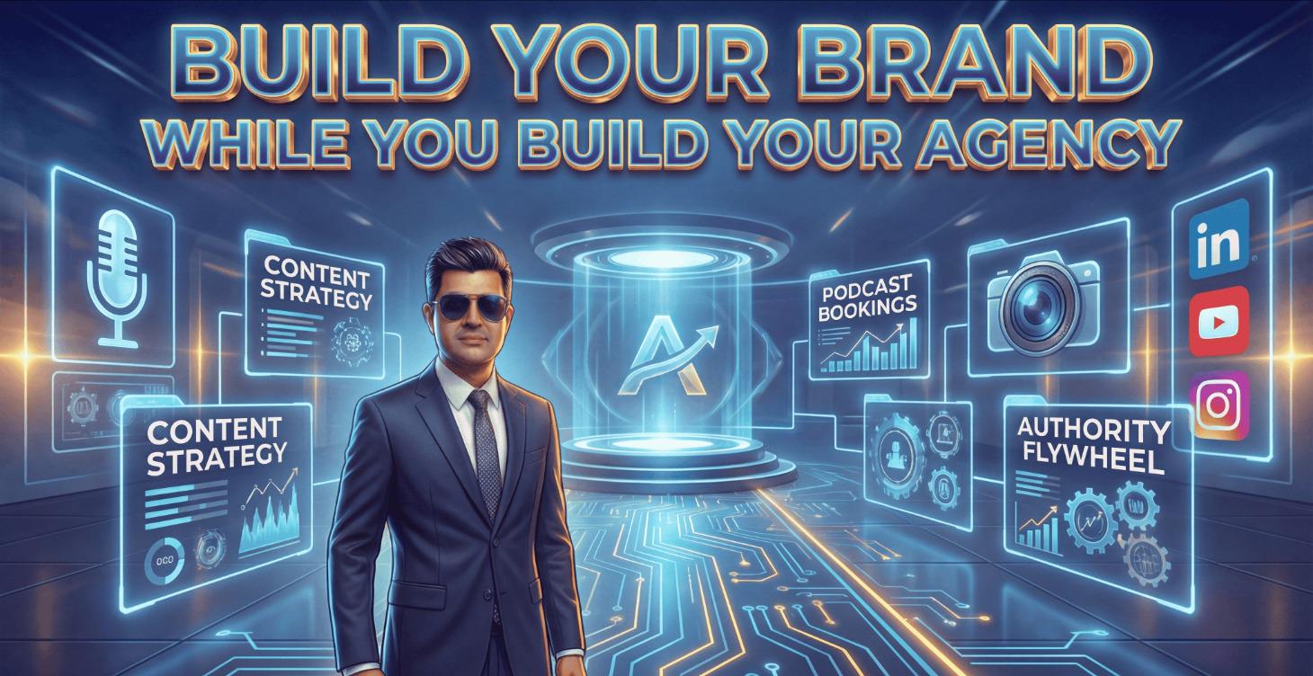 Build Your Brand While You Build Your Agency