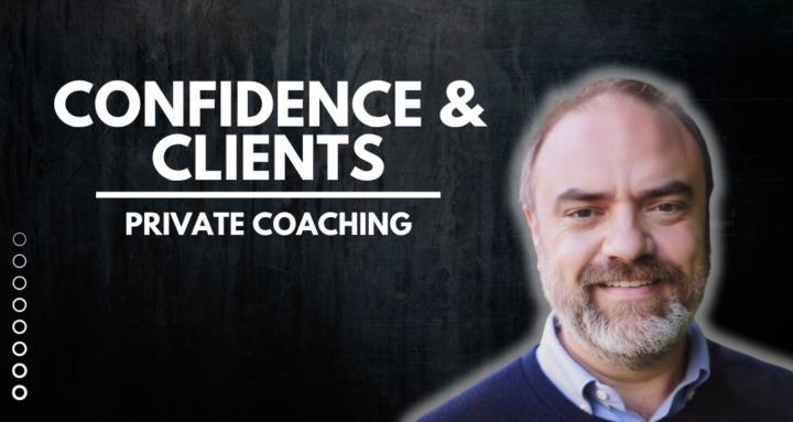 Confidence & Clients