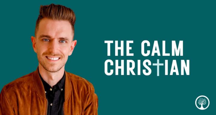 The Calm Christian
