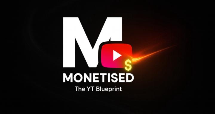 Monetised → The YT Blueprint
