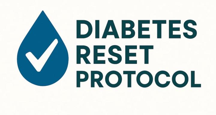 Diabetes Reset Protocol