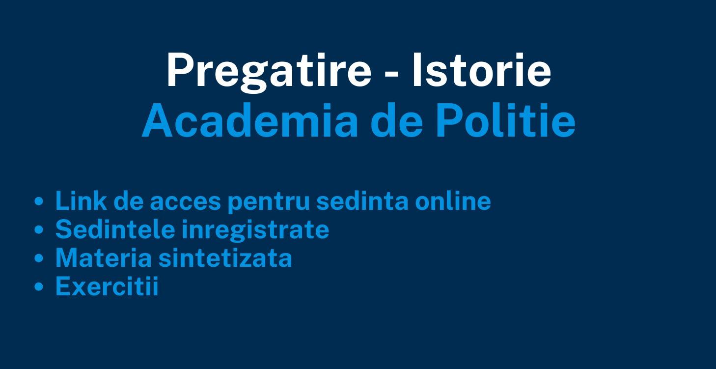 Pregatire Istorie - Academie