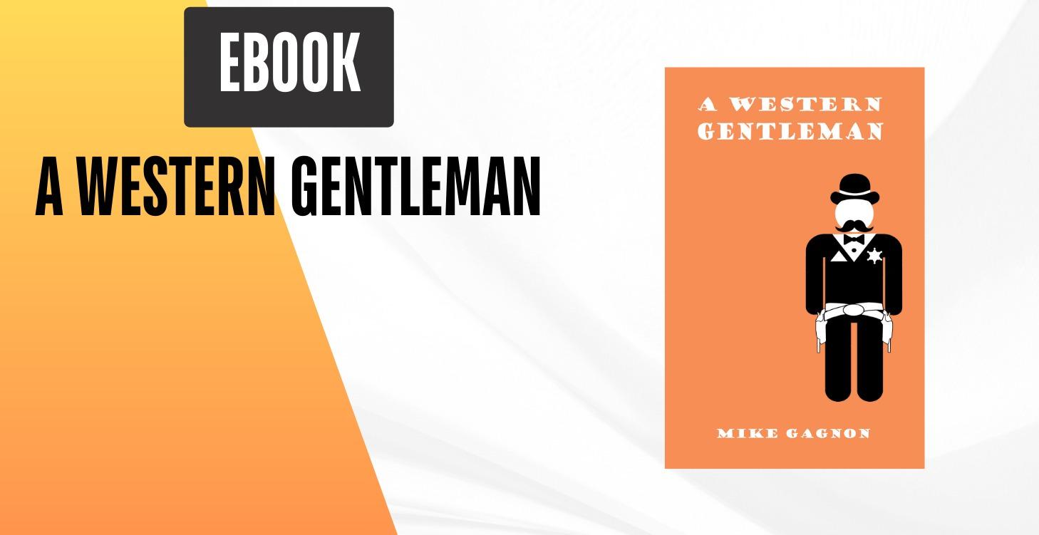 A Western Gentleman