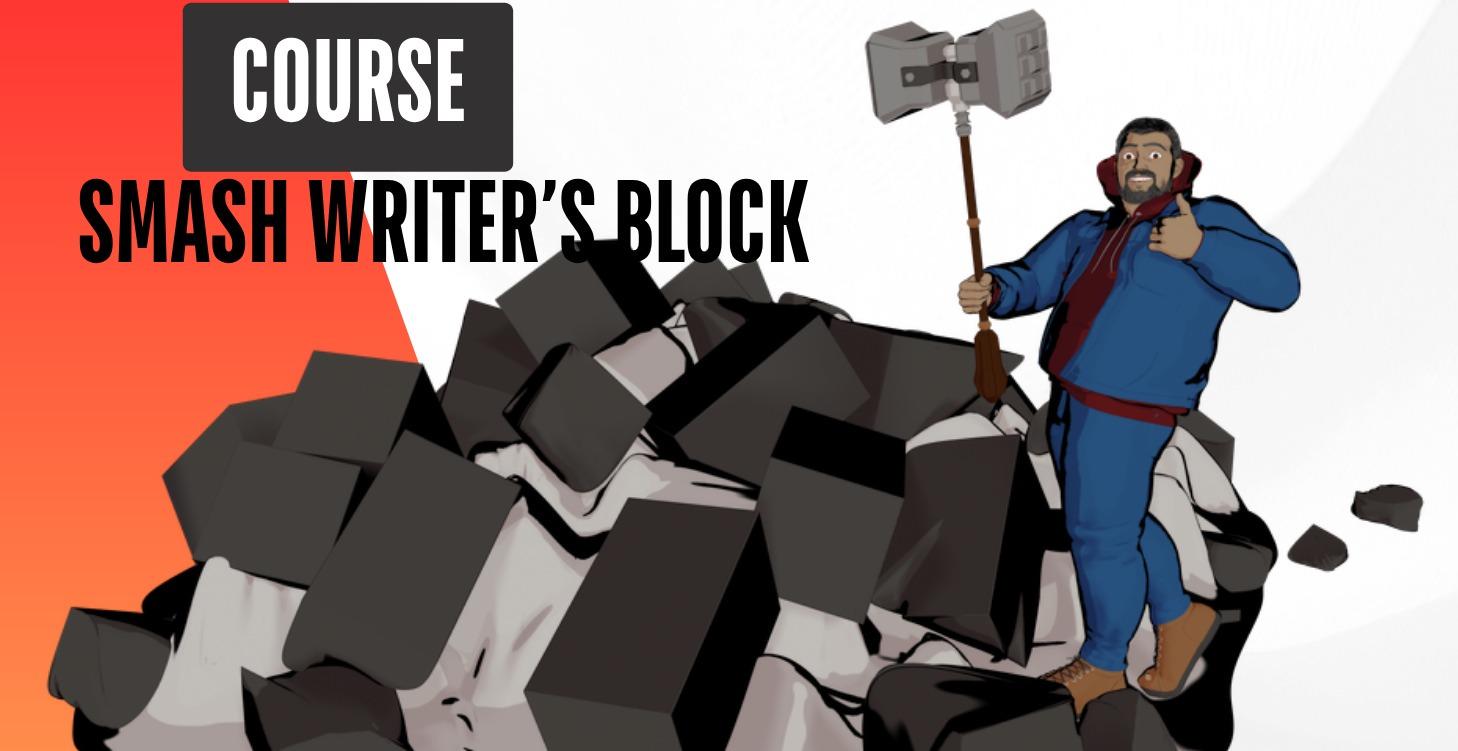 Smash Writer's Block